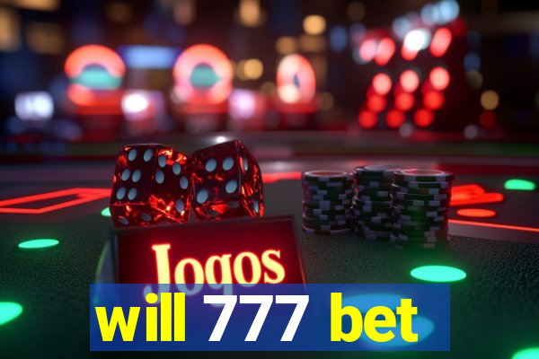 will 777 bet